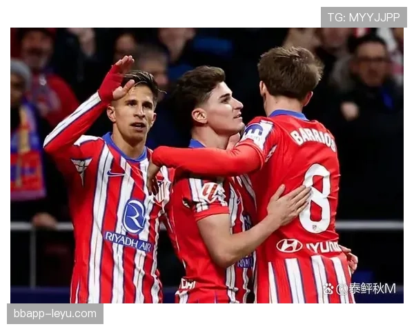 马竞反击效率飙升，状态回暖能否助其延续联赛强势？